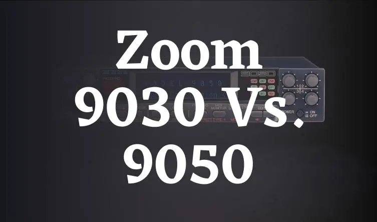 Zoom 9030 vs 9050
