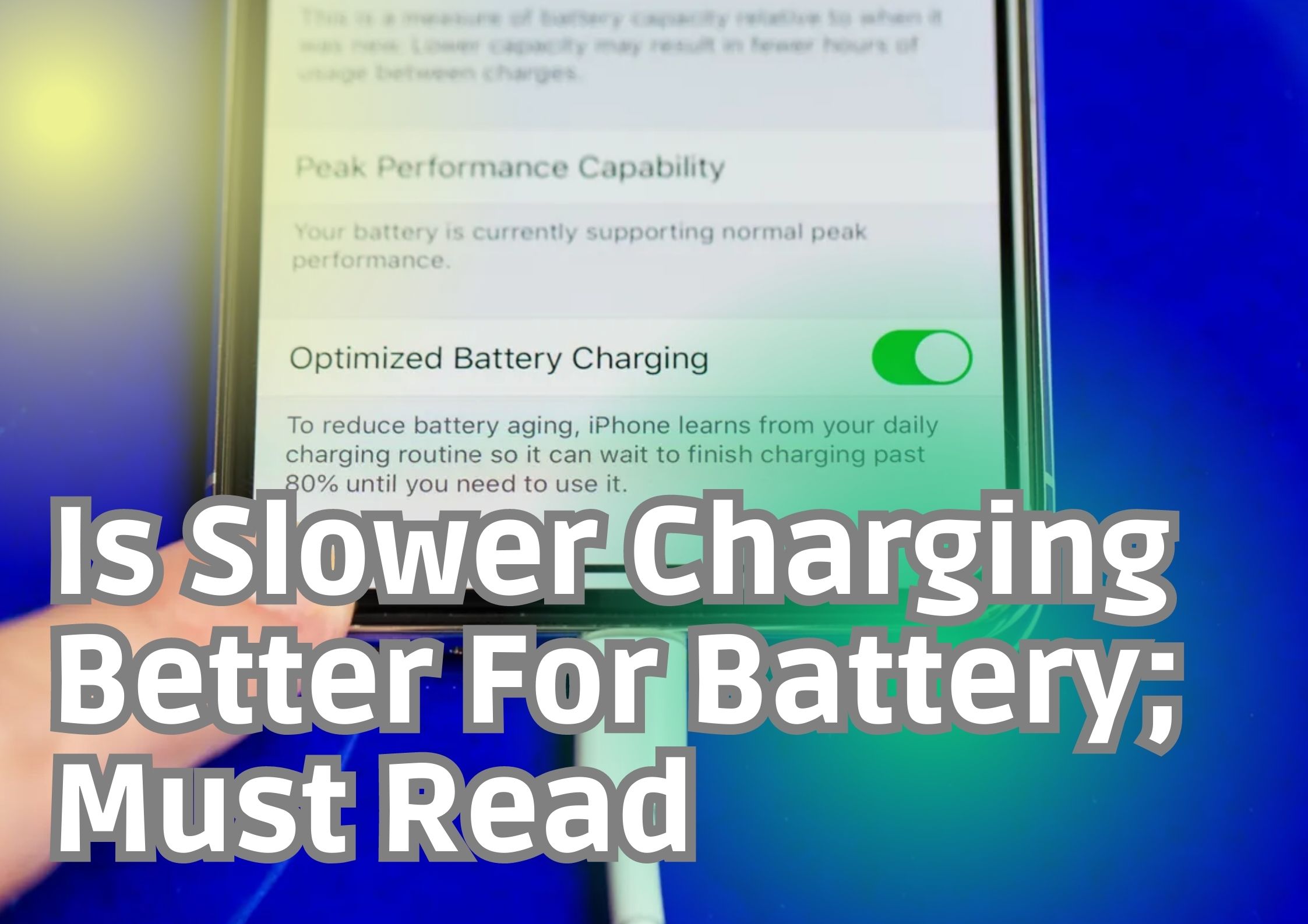 Is Slower Charging Better For Battery